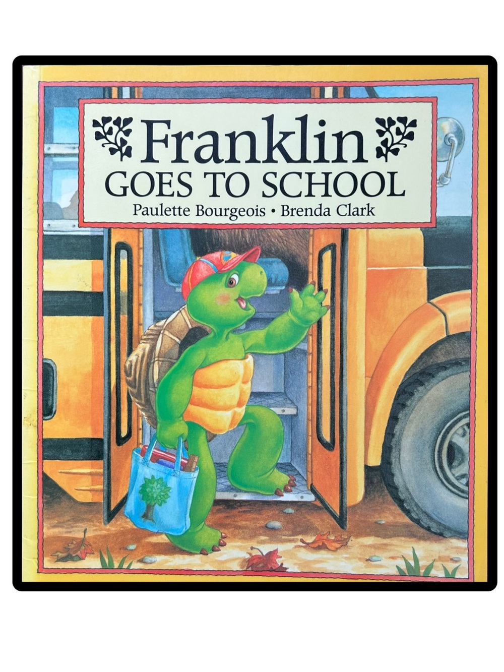 BUNDLE & SAVE 🐢 Franklin Goes to School Softcover Book